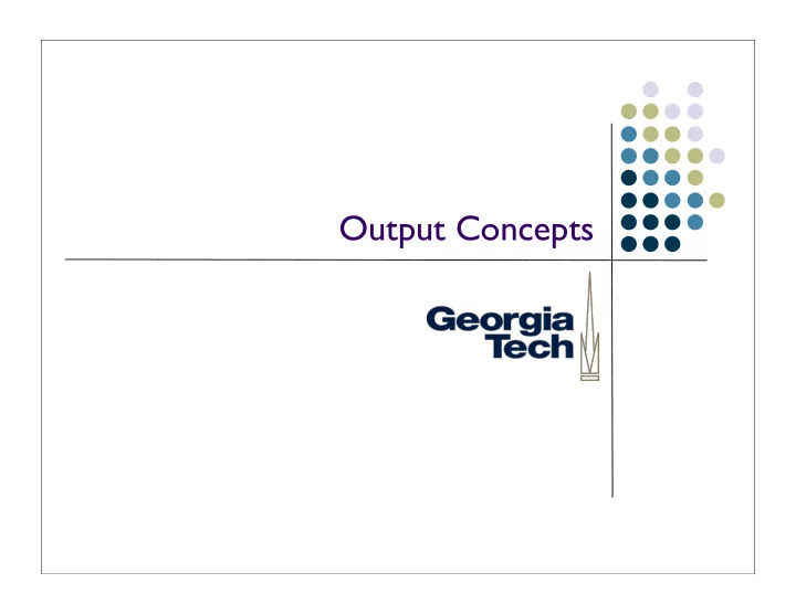 output concepts