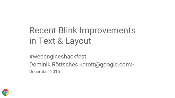 recent blink improvements in text layout