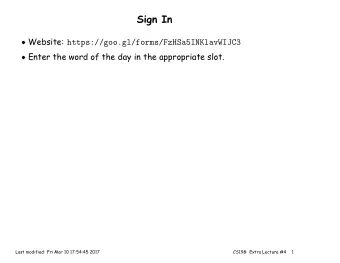 Sign In  Website: https://goo.gl/forms/FzHSa5INKlavWIJC3  Enter the word of the day in the