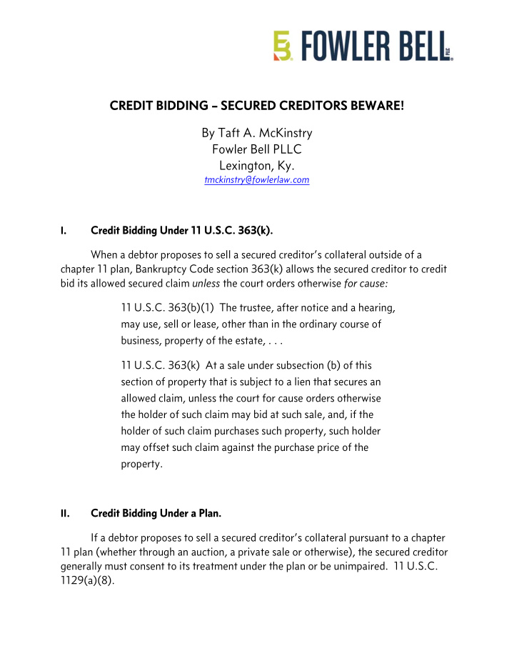 credit bidding secured creditors beware by taft a