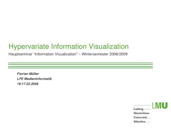 Hypervariate Information Visualization  Hauptseminar Information Visualization&quot;