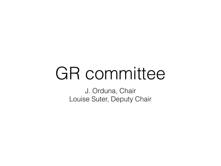 gr committee