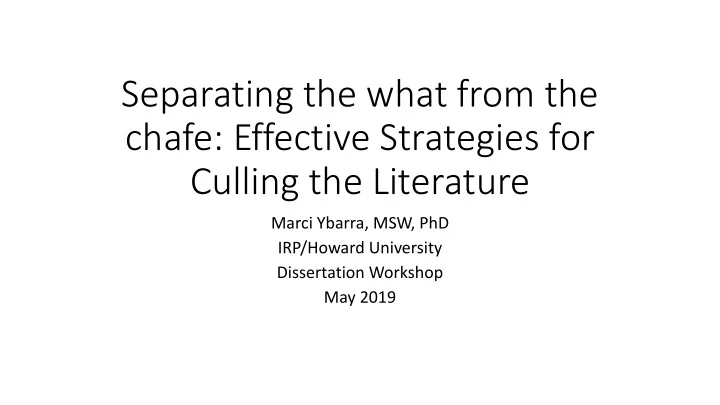 separating the what from the chafe effective strategies