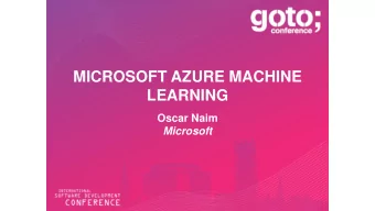 MICROSOFT AZURE MACHINE  LEARNING  Oscar Naim  Microsoft  Microsoft Azure Machine Learning  What is