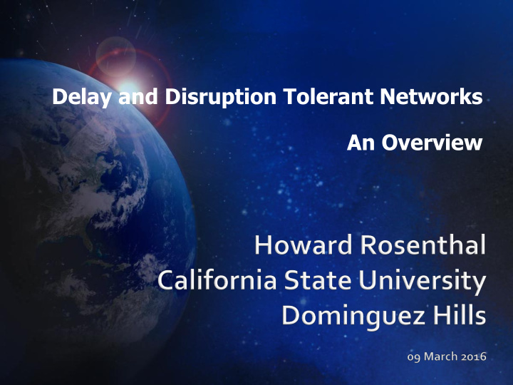 delay and disruption tolerant networks an overview nasa