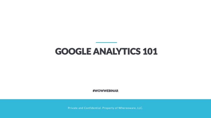 google google anal analytics ytics 101 101