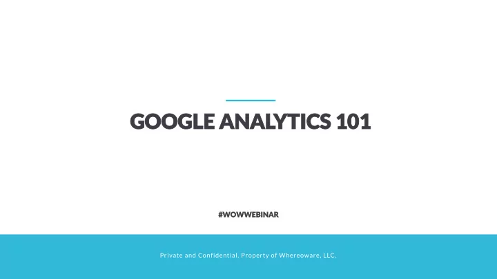 google google anal analytics ytics 101 101
