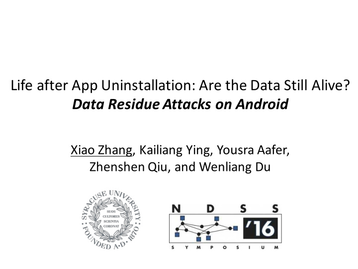 life after app uninstallation are the data still alive