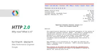 HTTP 2.0  WebRTC  Why now? What is it?  Ilya Grigorik - @igrigorik  Web Performance Engineer