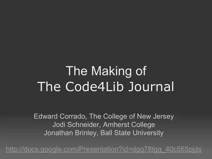 the making of the code4lib journal