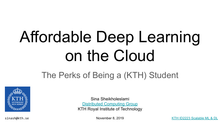 affordable deep learning on the cloud