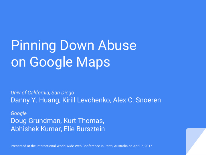 pinning down abuse on google maps