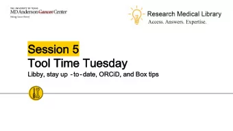 Session 5  Session 5  Tool Time Tuesday  Tool Time Tuesday  Libby, stay up  Libby, stay up -to