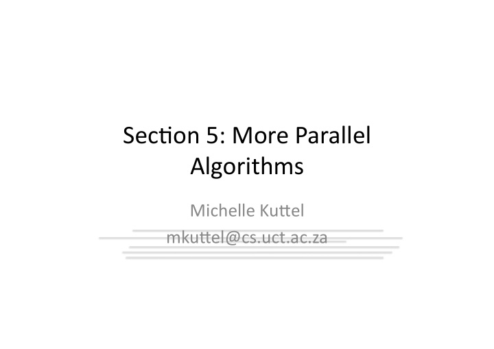 sec on 5 more parallel algorithms