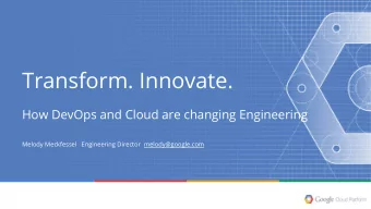 Transform. Innovate.  How DevOps and Cloud are changing Engineering  Melody Meckfessel