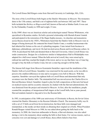 The  Lowell  House  Bell  Ringers  come  from  Harvard  University  in  Cambridge,  MA,  USA.  The