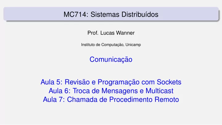 mc714 sistemas distribu dos