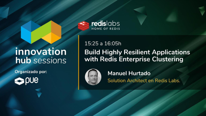 build highly resilient applications with redis enterprise