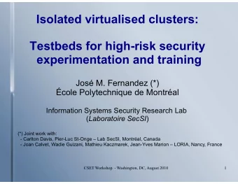 Isolated virtualised clusters:  Testbeds for high-risk security  experimentation and training