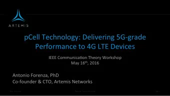 pCell  Technology:  Delivering  5G-grade    Performance  to  4G  LTE