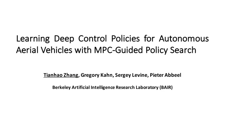 le learning de deep co control po policies fo for au