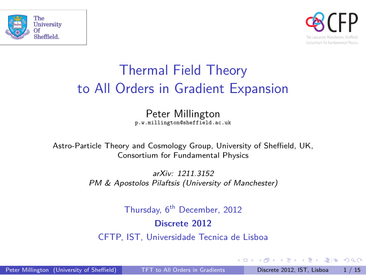 thermal field theory to all orders in gradient expansion