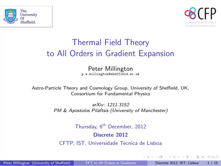 thermal field theory to all orders in gradient expansion