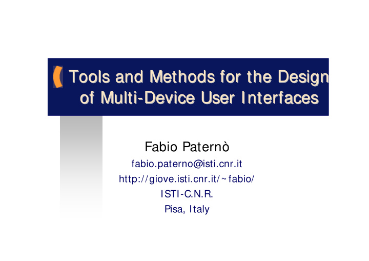 tools and and methods methods for for the design the