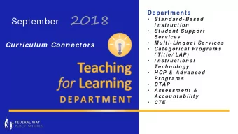 2018  Departm ents    St a n d a r d - Ba se d  September  I n st r u ct ion    St u d e n t