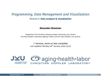 Programming, Data Management and Visualization Module E: Data analysis &amp; visualization