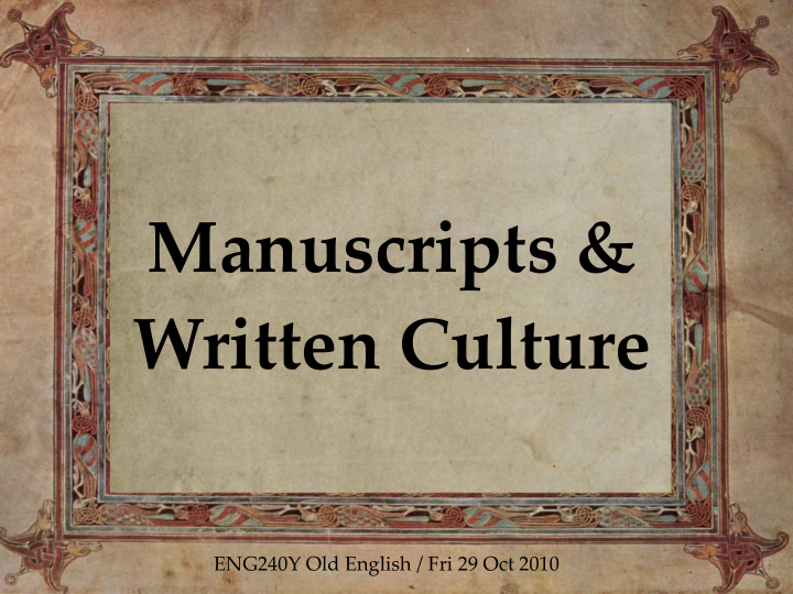 manuscripts written culture