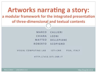 Artworks  narra4ng  a  story:    a  modular  framework  for  the