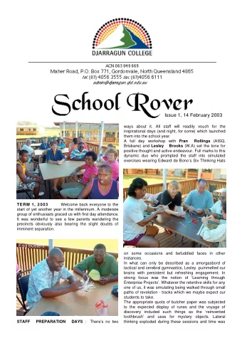 Issue 1, 14 February 2003  ways about it. All staff will readily vouch for the  inspirational days