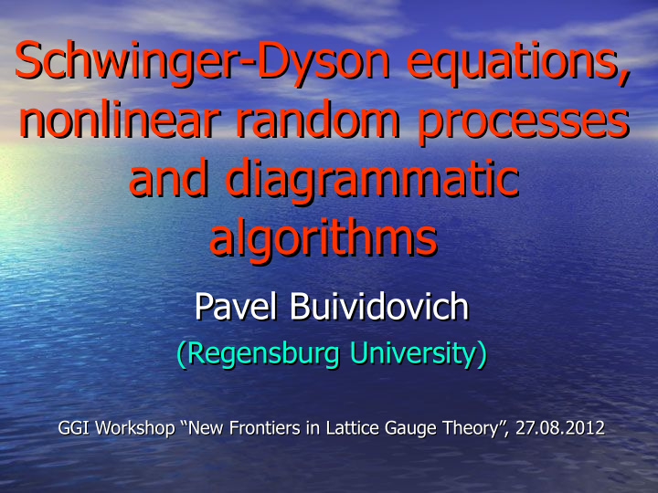 schwinger dyson equations schwinger dyson equations