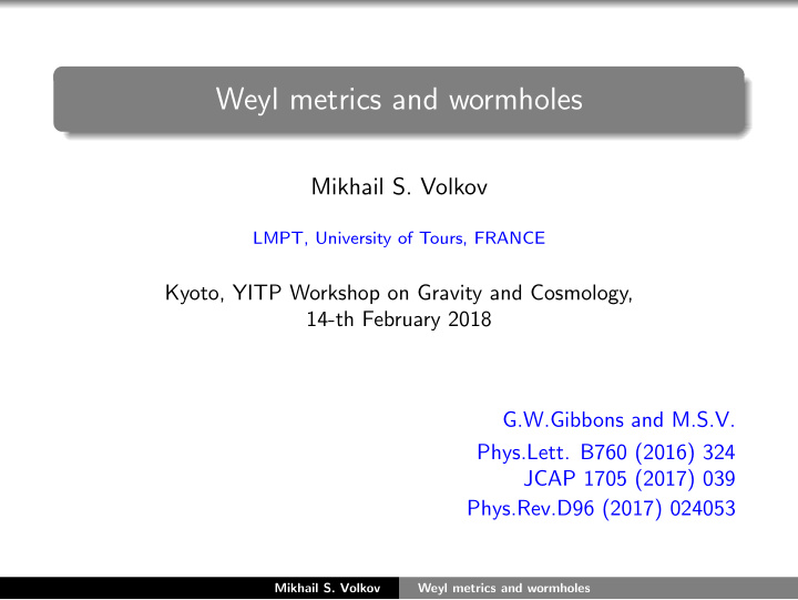 weyl metrics and wormholes