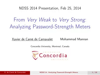From Very Weak to Very Strong :  Analyzing Password-Strength Meters  Xavier de Carn de Carnavalet