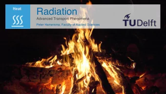 Radiation  Advanced Transport Phenomena  Peter Hamersma, Faculty of Applied Sciences  Energy loss