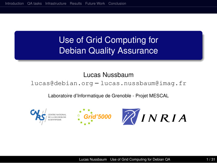 use of grid computing for debian quality assurance