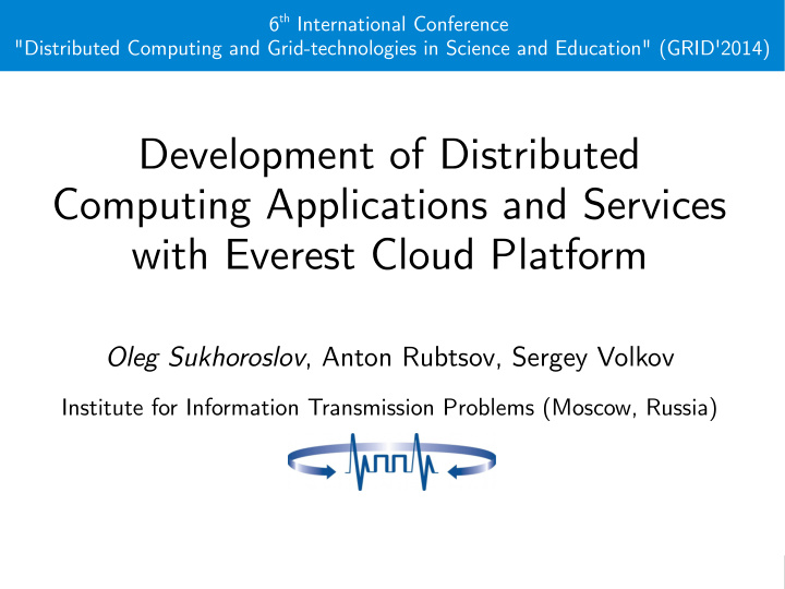 development of distributed computing applications and
