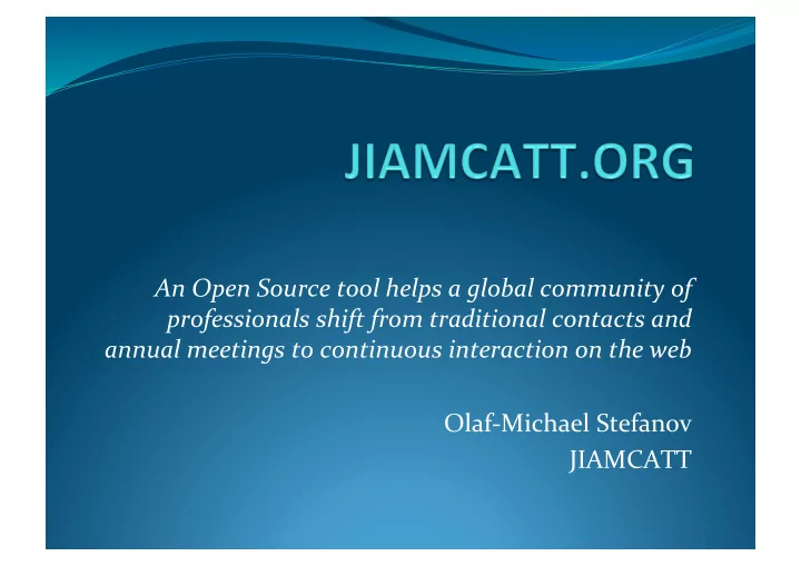 an open source tool helps a global community of