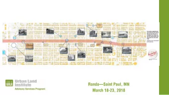 RondoSaint Paul, MN  March 18-23, 2018  About the Urban Land Institute South Park &amp;