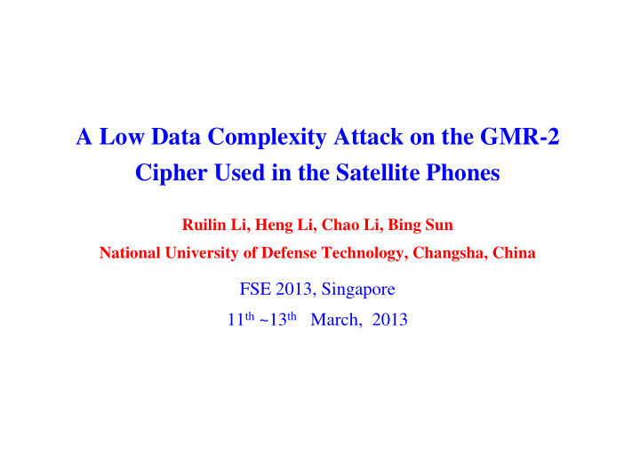 a low data complexity attack on the gmr 2 cipher used in