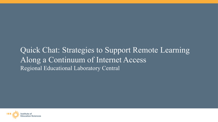 quick chat strategies to support remote learning along a