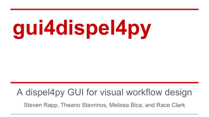 gui4dispel4py