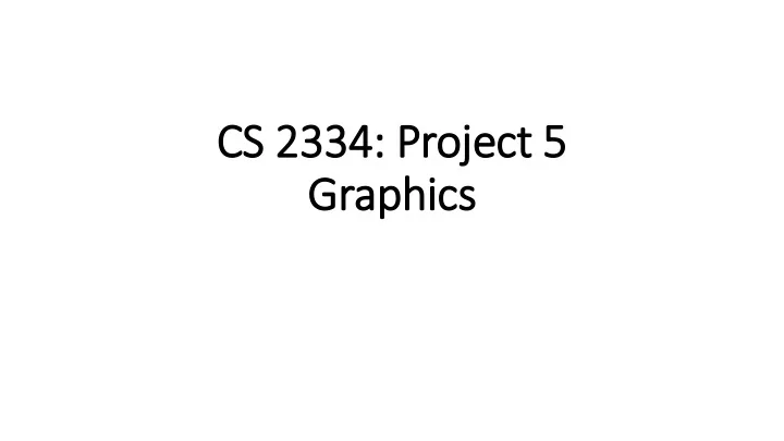 cs 2334 proje ject 5