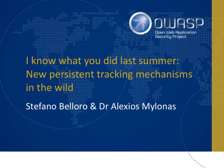i know what you did last summer new persistent tracking