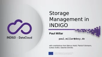 Storage  Management in  INDIGO  Paul Millar  paul.millar@desy.de  with contributions from Marcus