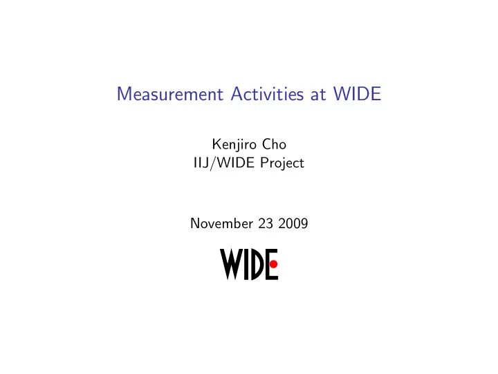 measurement activities at wide