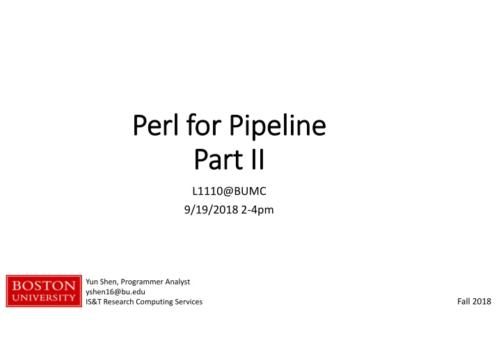 perl for pipeline part ii