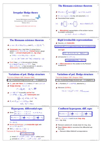 The Riemann existence theorem  d  k  d    , P ( z,  z ) = a k ( z ) a k  C [ z ] , a